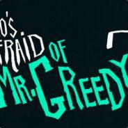 Mr. Greedy's Stream profile image