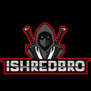 ISHREDbro's Stream profile image